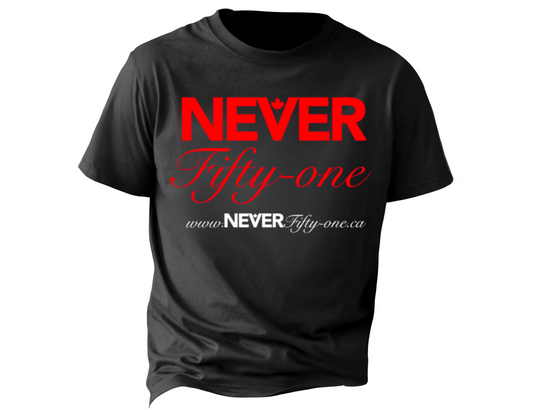 NEVER Fifty-One t-shirt Black Canadian Made (Premium)