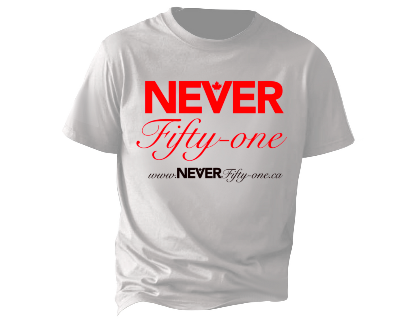NEVER Fifty-One t-Shirt White Canadian Made (Premium)