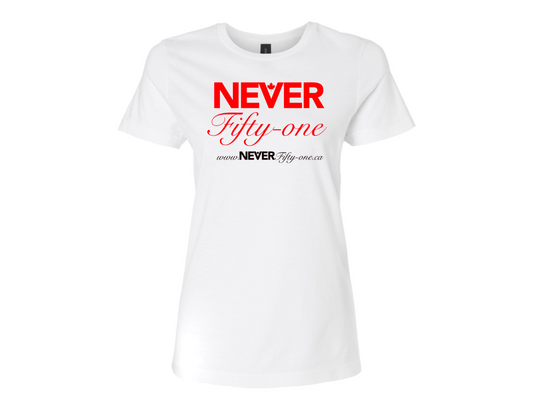 Womens NEVER Fifty-One T-Shirt White Canadian Made (Premium)