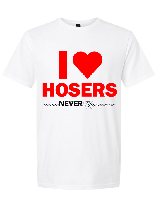 I Heart Hosers White T-Shirt